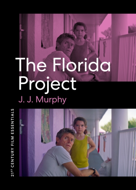 The Florida Project, Paperback / softback Book