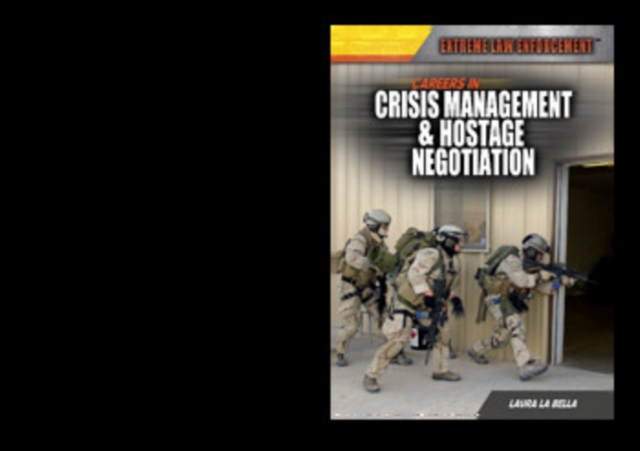 Careers in Crisis Management & Hostage Negotiation, PDF eBook