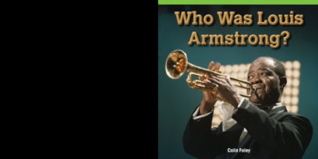 Who Was Louis Armstrong?, PDF eBook
