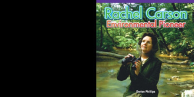 Rachel Carson: Environmental Pioneer, PDF eBook