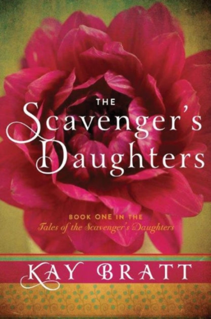 The Scavenger's Daughters, Paperback / softback Book