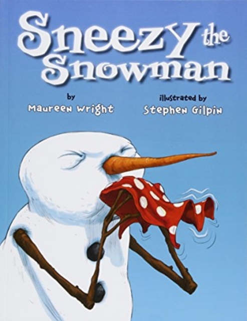 Sneezy the Snowman, Paperback / softback Book