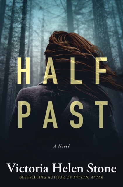 Half Past : A Novel, Paperback / softback Book