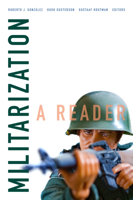 Militarization : A Reader, Hardback Book