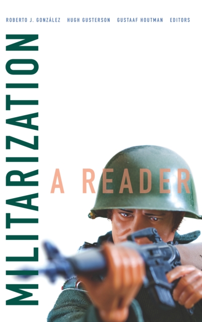 Militarization : A Reader, PDF eBook