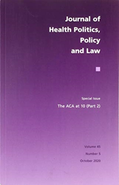 The ACA at 10 (Part Two), Paperback / softback Book