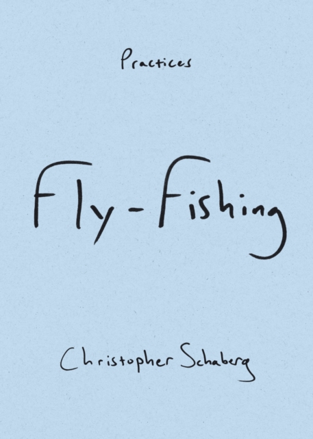 Fly-Fishing, Hardback Book