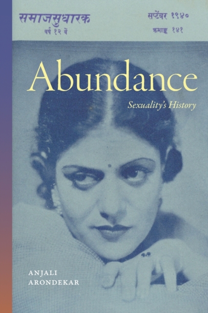 Abundance : Sexuality’s History, Paperback / softback Book