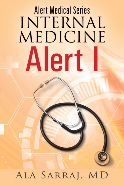 Alert Medical Series: Internal Medicine Alert I, EPUB eBook
