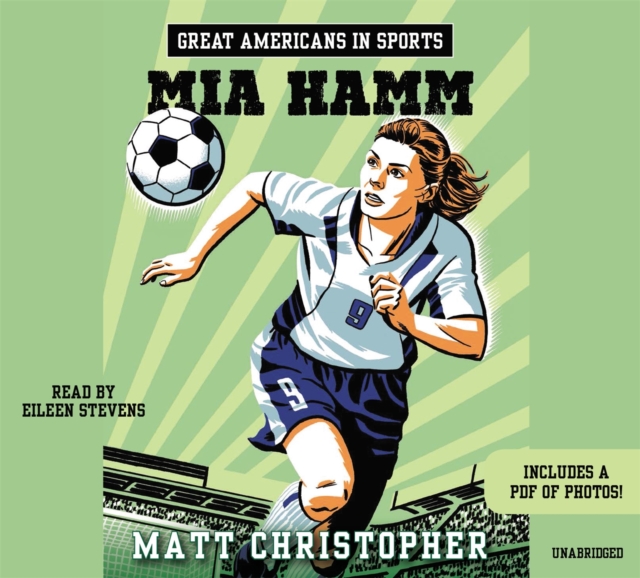 Great Americans In Sports: Mia Hamm, CD-Audio Book