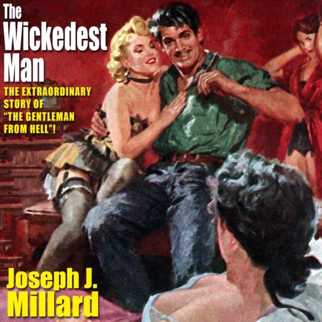 The Wickedest Man, eAudiobook MP3 eaudioBook