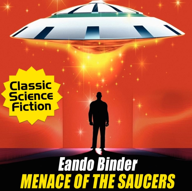 Menace of the Saucers, eAudiobook MP3 eaudioBook