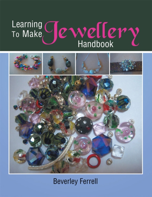 Learning to Make Jewellery Handbook, EPUB eBook