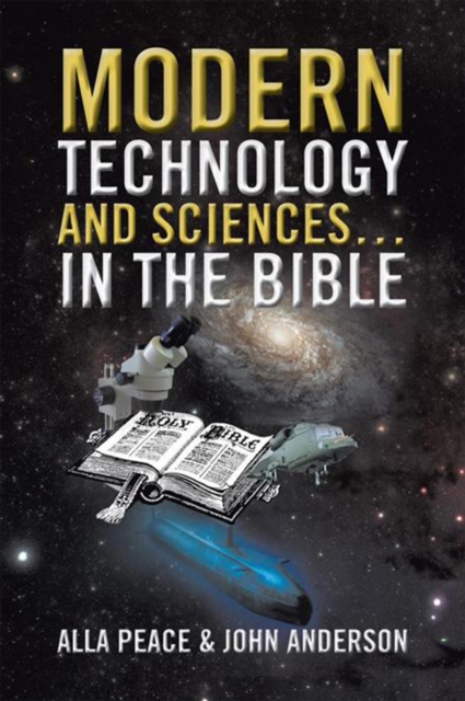 Modern Technology and Sciences... in the Bible, EPUB eBook
