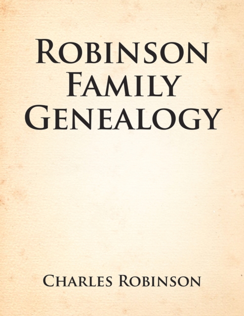 Robinson Family Genealogy, EPUB eBook
