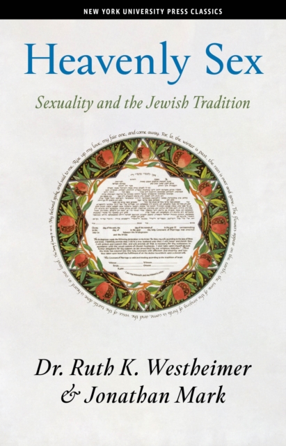 Heavenly Sex : Sexuality and the Jewish Tradition, Hardback Book