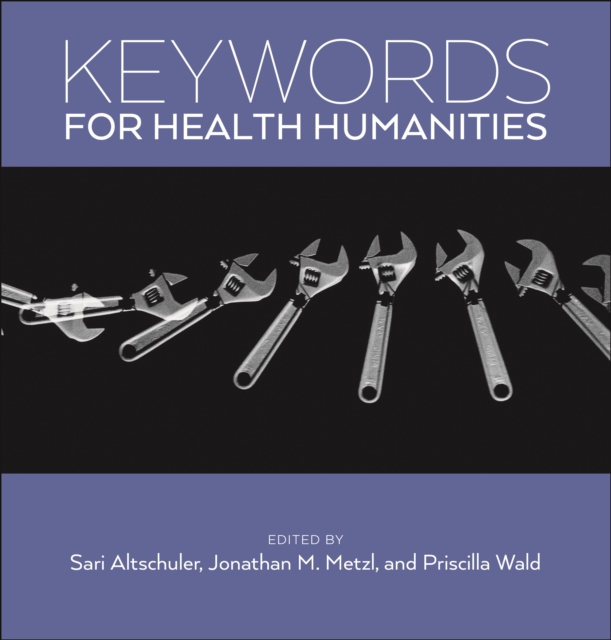 Keywords for Health Humanities, Paperback / softback Book