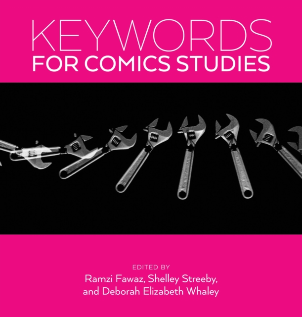 Keywords for Comics Studies, Hardback Book