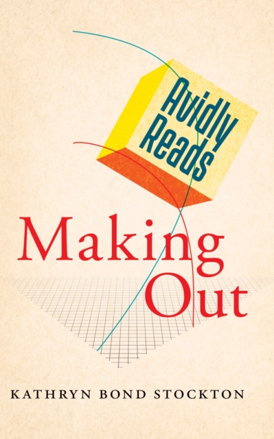 Avidly Reads Making Out, Hardback Book