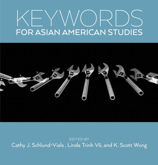 Keywords for Asian American Studies, EPUB eBook