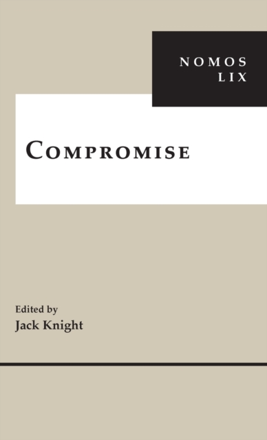 Compromise : NOMOS LIX, Hardback Book