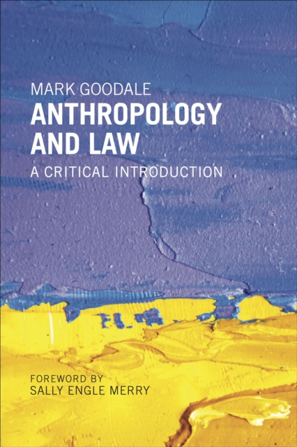 Anthropology and Law : A Critical Introduction, EPUB eBook