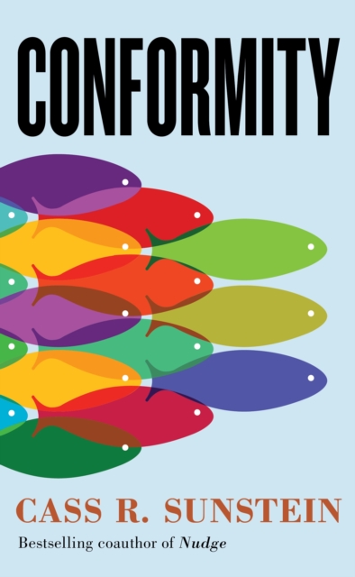 Conformity : The Power of Social Influences, EPUB eBook