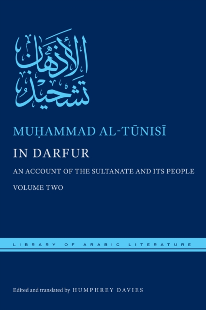 In Darfur : An Account of the Sultanate and Its People, Volume Two, Hardback Book