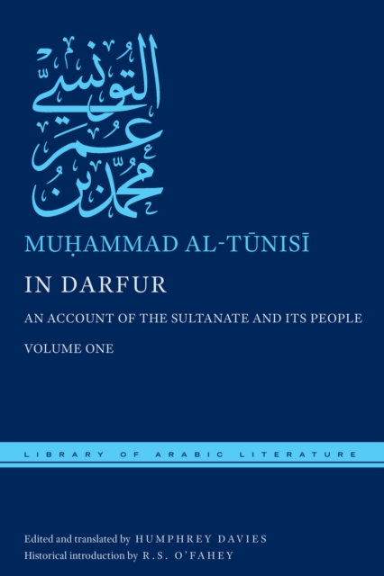 In Darfur : An Account of the Sultanate and Its People, Volume One, Hardback Book