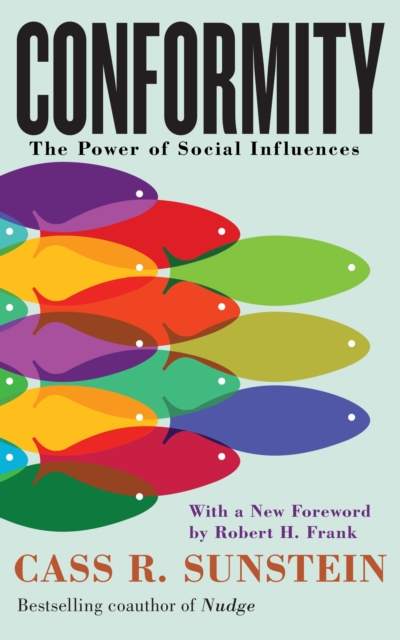 Conformity : The Power of Social Influences, PDF eBook