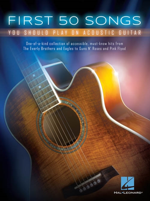 First 50 Songs : You Should Play on Acoustic Guitar, Book Book