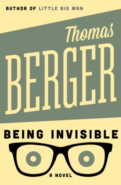 Being Invisible : A Novel, EPUB eBook