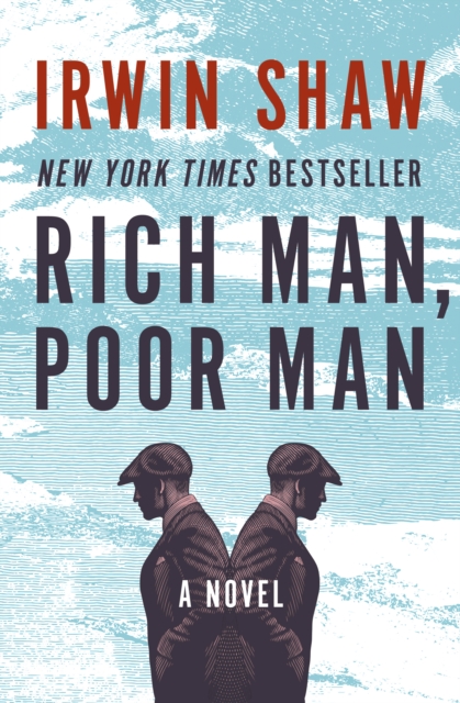 Rich Man, Poor Man : A Novel, EPUB eBook