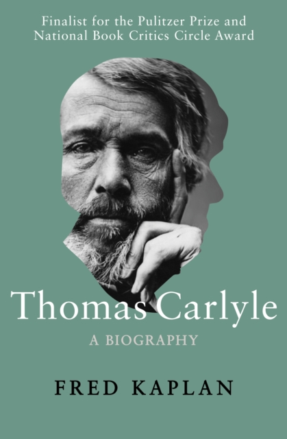 Thomas Carlyle : A Biography, EPUB eBook