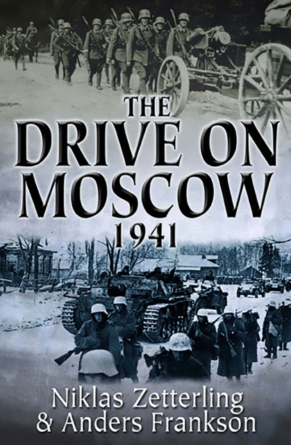 The Drive on Moscow, 1941, PDF eBook