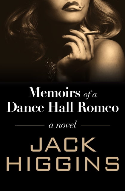 Memoirs of a Dance Hall Romeo : A Novel, EPUB eBook
