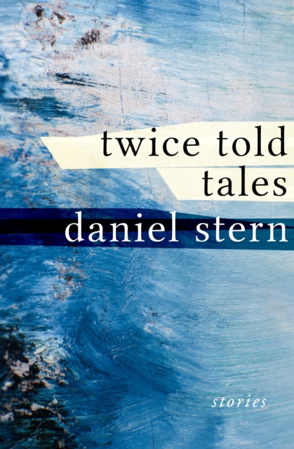 Twice Told Tales : Stories, EPUB eBook