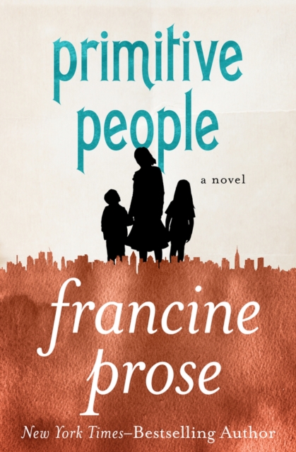 Primitive People : A Novel, Paperback / softback Book