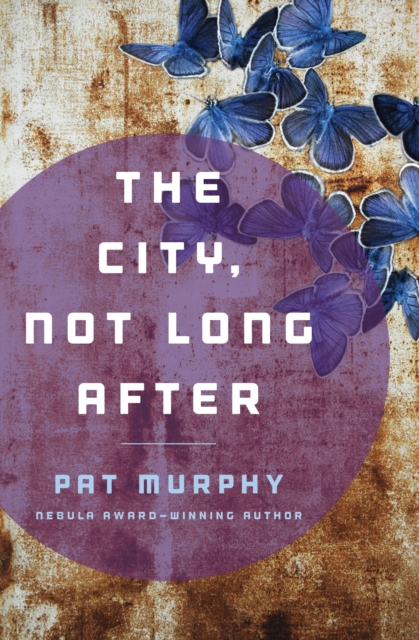 The City, Not Long After, EPUB eBook