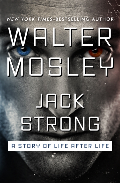 Jack Strong : A Story of Life after Life, EPUB eBook