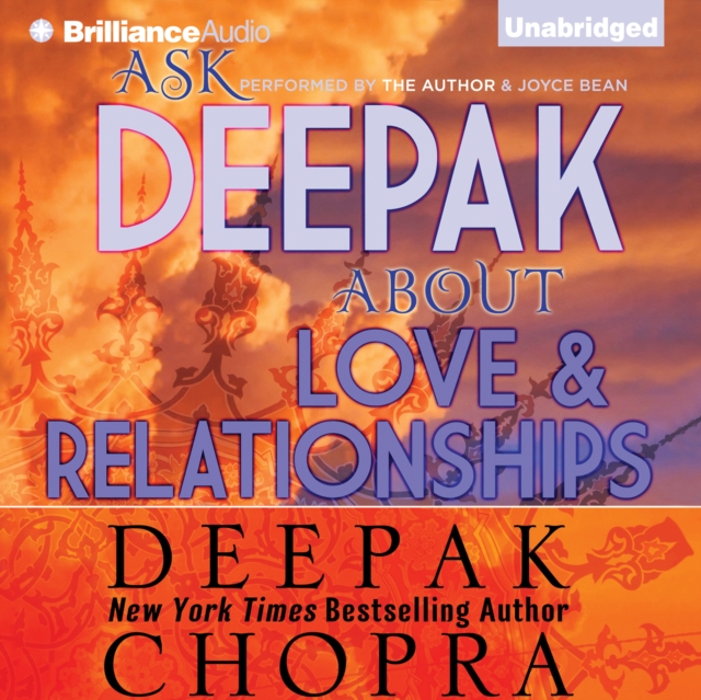 Ask Deepak About Love & Relationships, eAudiobook MP3 eaudioBook