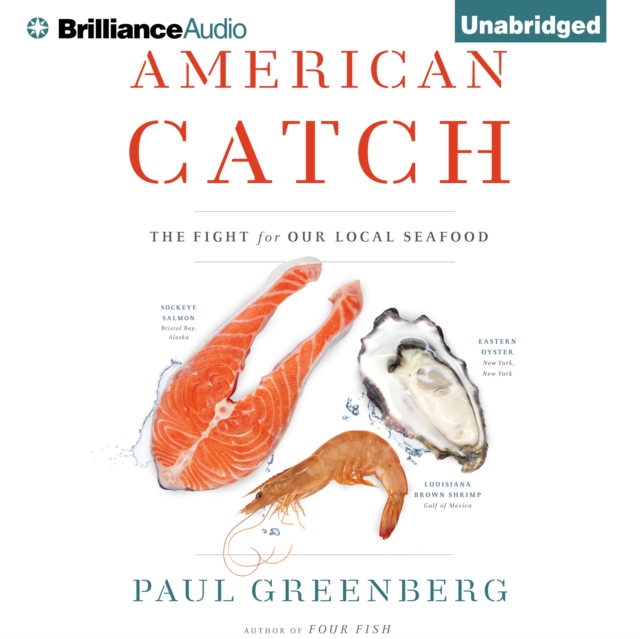 American Catch : The Fight for Our Local Seafood, eAudiobook MP3 eaudioBook