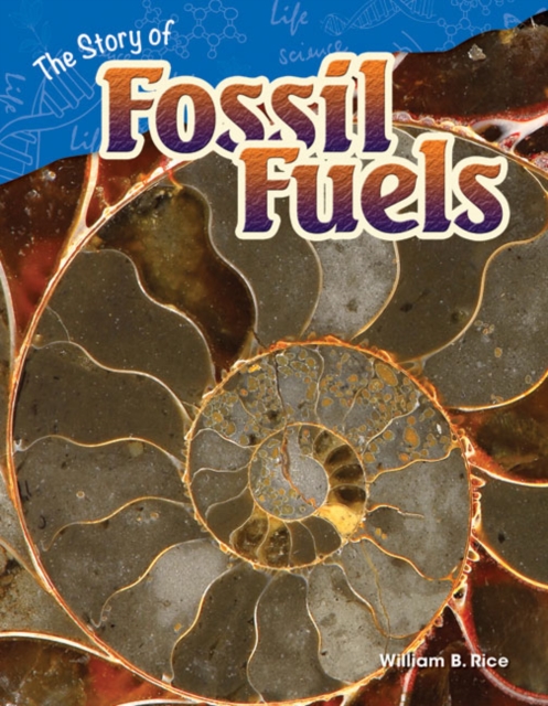 Story of Fossil Fuels, PDF eBook