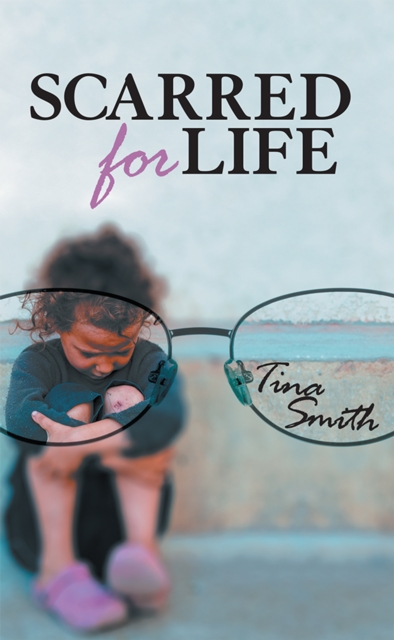 Scarred for Life, EPUB eBook