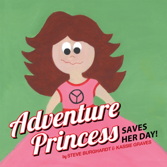 Adventure Princess Saves Her Day, EPUB eBook