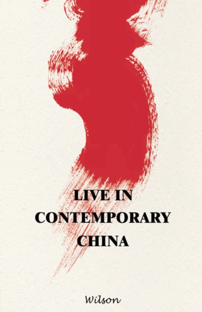 Live in Contemporary China, EPUB eBook
