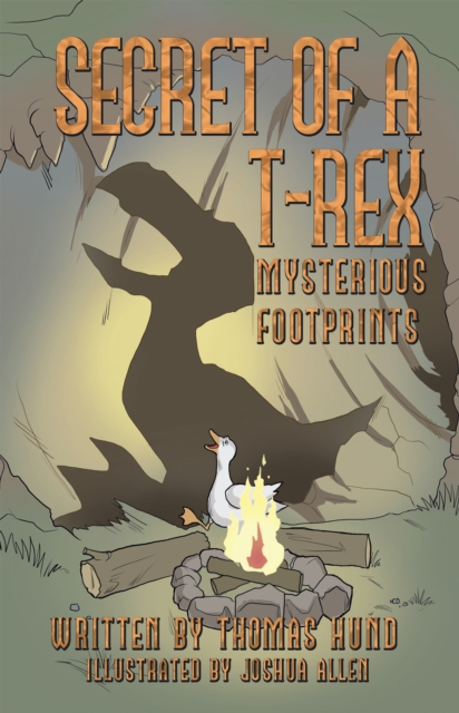 Secret of a T-Rex : Mysterious Footprints, EPUB eBook