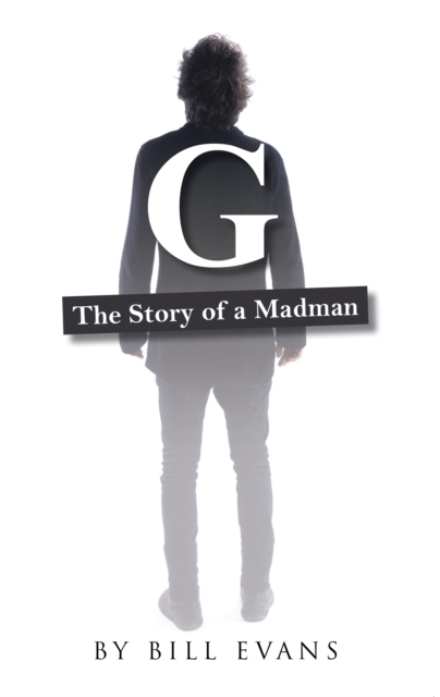 G : The Story of a Madman, EPUB eBook