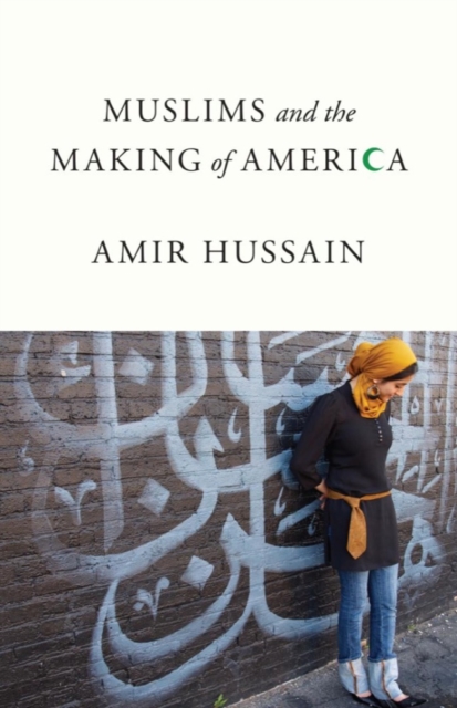 Muslims and the Making of America, EPUB eBook