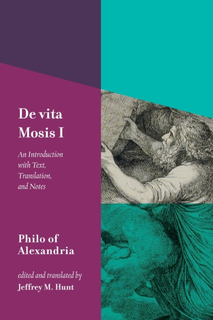 De vita Mosis (Book I) : An Introduction with Text, Translation, and Notes, Paperback / softback Book
